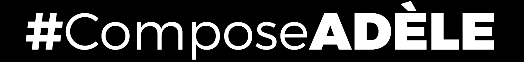 #ComposeADÈLE